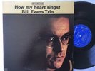 Bill Evans Trio: How my heart sings