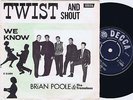 BRIAN POOLE & The Tremeloes TWIST AND SHOUT Danish 45PS 1963