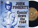 JOHN FOGERTY Comin' Down The Road Danish 45PS 1973