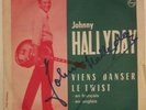 Vinyle 45 tours Hallyday dédicacé  Viens danser le twist