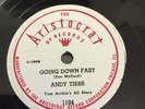 78 RPM   Andy Tibbs  ARISTOCRAT 1104 Same Old Story-Going Down Fast BLUES