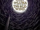 New Music Cult Of Luna And The Old Wind 