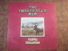 Tragically Hip original US m- record LP Road Apples