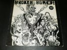 BROKEN BONES FALL OUT RECORDS 1984  RARE