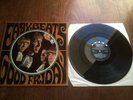 EASYBEATS  - GOOD FRIDAY UK LP 1st PRESS 1G 1G MATRIX  RARE BEAT PSYCH NEAR MINT