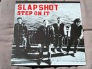 SlapShot LP Step On It 1st press 1988 taang the freeze youth of today warzone