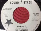 THE FANTASTICS High Note/That One SOUND STAGE 7 #2548 DJ___ Nothern Soul