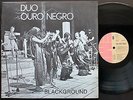 DUO OURO NEGRO 33 PORTUGAL AFRO FUNK GROOVE 1974 LP *BLACKGROUND* EMI 2606261