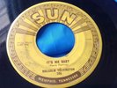 Hear Original Rockabilly 45 : Malcolm Yelvington   It's Me Baby   Sun 246