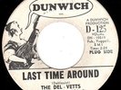 DEL-VETTS - LAST TIME AROUND on DUNWICH - CHICAGO GARAGE FUZZ MONSTER 45 - HEAR