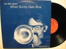 Chet Baker - When Sunny Gets Blue - Original Steeplechase - Excellent