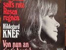 7'Hildegard Knef    Für mich soll's rote Rosen regnen/Von nun..   KULT