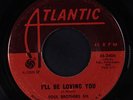 SOUL BROTHERS SIX: Ill Be Loving You / Some Kind Of Wonderful 45 Soul