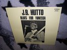 J.B.HUTTO RARE LP BLUES FOR FONESSA 1976 AMIGO 823 SWEDEN PR 10 TRACKS