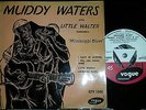 MUDDY WATERS w/ LITTLE WALTER  UK VOGUE E.P. 1955 EPV 1046 Tri- Centre