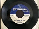 ARTHUR LAKE 45 May I Count On You / The Good Earth Premium Records