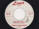 '60 Tenn Rockabilly HOLLIS CHAMPION Old Red Devil/Conscience Be Our Guide HEAR