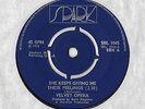 VELVET OPERA She Keeps Giving Me SPARK UK 70 TINTERN ABBEY HEAR BOTH SIDES