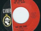 MI Garage Bob Seger The Last Heard CAMEO 438 East Side Sound / East Side Story ?