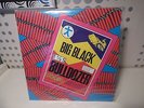 BIG BLACK Bulldozer TOUCH AND GO