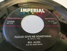 Bill Allen Imperial 5500 Please give me something