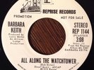 BARBARA KEITH All Along The Watchtower 45, Rare Psych Funk Reprise '73 Promo NM-