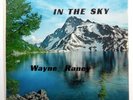 WAYNE RANEY Gathering in the sky SEALED LP country