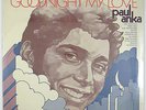 PAUL ANKA Goodnight My Love LP 1969 POP VOCAL STILL SEALED/UNPLAYED