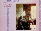 MELUSINE  la prison d'amour  / DIGIPACK 2013