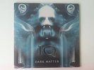 IQ - Dark matter Neu