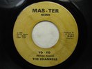 THE CHANNELS Yo Yo MAS TER Rare Detroit Northern Soul Rocker 45 HEAR