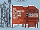 Jazzinvaders feat. Dr. Lonnie Smith - That`s What You Say  [LP]  VINYL LP NEW