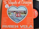 RARE LP - RUBEN VELA - TE REGALO EL CORAZON In Shrink BG-1002 Latin Ranchera