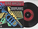 ROXANNE SHANTE Have A Nice Day - RARE 1987 Breakout 7
