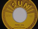 CHARLIE FEATHERS: Peepin’ Eyes / I’ve Been Deceived SUN 70s NM-Rockabilly 45