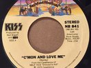 KISS - C'Mon And Love Me/Getaway | RARE hard rock metal 1975 Casablanca 45