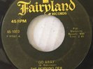 THE MORNING DEW Go Away/Be A Friend 45 on FAIRYLAND garage Kansas