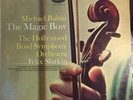 Michael Rabin The Magic Bow Hollywood Bowl Symphony Orch. Cond. Felix Slatkin