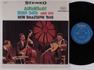 BOLA SETE & NEW BRAZILIAN TRIO Autentico FANTASY LP NM SHRINK