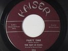 R&B Rocker 45 - Ray-O-Vacs - Party Time - Kaiser - mp3