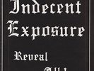 Indecent Exposure  ?– Reveal All   - 33 RpM VInyl LP - Punk,Oi