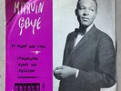 Early 7 inch 45 rpm record Marvin Gaye It hurt me too - Stubborn kind of fellow