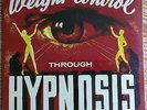 Weight Control Through Hypnosis weird spoken word SEALED 1966 incredibly strange