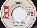 SUEDE - The Drowners - RARE COSTA RICA PROMO 45