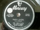 78 RPM MERCURY RECORDS THE CREW CUTS EARTH ANGEL 1955 KO KO KO YBU-11209-1 VG+