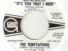 THE TEMPTATIONS Its You That I Need GORDY PROMO MOTOWN NORTHERN SOUL 45
