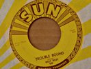 Rockabilly 45-Billy (Lee) Riley-Trouble Bound / Rock With Me Baby-Sun 245-NICE