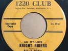 * BILLY VERA & KNIGHT RIDERS All My Love LONER TEEN ROCKABILLY 1220 Club 45 Hear