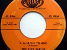 THE FIVE SATINS 45 A Million To One / Love With No Love In Return DOO WOP e8074