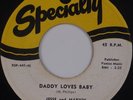 JESSE and MARVIN: Daddy Loves Baby / Dream Girl SPECIALTY Orig R&B 45 VG+ Hear